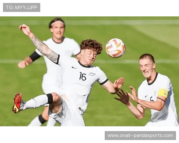 新西兰足球明星崭露头角带领球队冲击国际赛事荣耀